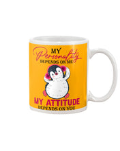 Load image into Gallery viewer, Cute Penguin My Attitude Depends On You Gift For Penguin Lovers Mug
