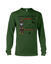 Load image into Gallery viewer, A Woman Can't Survive On Self-quarantine Alone Also Needs Mininature Pinscher Unisex Long Sleeve
