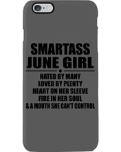 Load image into Gallery viewer, Birthday Gift For Smartass June GirlHeart On Her Sleeve Phone case
