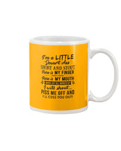 Load image into Gallery viewer, I'm A Little Smart Ass Short And Stout My Finger My Mouth Trending Mug
