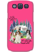 Load image into Gallery viewer, Cavalier King It's Who You Travel With Gift For Dog Lovers Phone case
