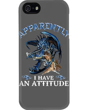 Load image into Gallery viewer, Apparently I Have An Attitude Blue Dragon Phone case
