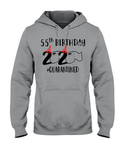 Load image into Gallery viewer, 55th  Birthday Gift 2020 Quarantined Unique Custom Design Hoodie
