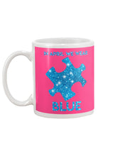 Load image into Gallery viewer, In April We Wear Blue Autism Awareness Special Custom Design Mug
