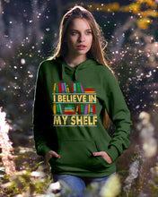 Load image into Gallery viewer, I Believe In My Shelf Trending For Book Lovers Hoodie
