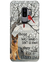 Load image into Gallery viewer, German Shepherd They Walk Beside Us Everyday Special Custom Design Phone case
