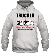 Load image into Gallery viewer, 2020 The Year When Shit Got Real Quarantined Gift For Trucker Hoodie
