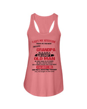 Load image into Gallery viewer, I Get My Attitude From My Freakin' Awesome Grandpa Who Was Born In October Ladies Flowy Tank
