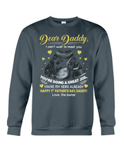 Load image into Gallery viewer, Gift From Bump To Daddy You're My Hero Already Happy Father's Day Sweatshirt

