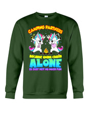 Load image into Gallery viewer, Camping Partners Because Going Crazy Alone Is Just Not As Much Fun Sweatshirt
