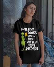 Load image into Gallery viewer, I’ll Read Book Everywhere Great Gift For Book Lovers Guys Tee
