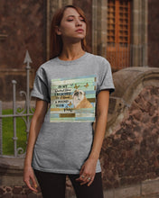 Load image into Gallery viewer, Bulldog In My Darkest Hour Gift For Dog Lovers Guys Tee
