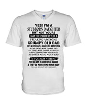 Load image into Gallery viewer, I'm A Stuborn Daughter But Not Yours I Am The Property Of a Freaking Awesome Guys V-Neck
