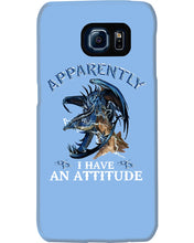 Load image into Gallery viewer, Apparently I Have An Attitude Blue Dragon Phone case
