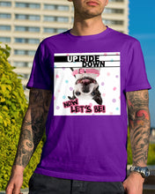 Load image into Gallery viewer, Boston Upside Down Now Let's Be Gift For Dog Lovers Guys Tee
