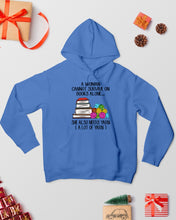 Load image into Gallery viewer, A Woman Cannot Survive On Book Alone She Also Needs Yarn Trending Hoodie
