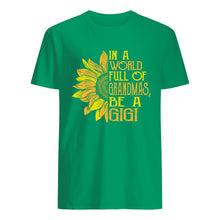 Load image into Gallery viewer, Be A GiGi Sunflowers Gift For Gigi Guys Tee
