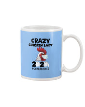 Load image into Gallery viewer, Crazy Chicken Lady 2020 Quarantined Gift For Chicken Lovers Mug
