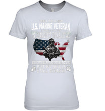 Load image into Gallery viewer, I Am A US Marine Veteran If America Needed Me Gift Ladies Tee
