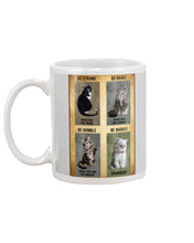 Load image into Gallery viewer, Cat Be Strong When You Are Weak Gift For Cat Lovers Mug
