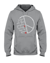 Load image into Gallery viewer, Image All The People Living Life In Peace Custom Design For Friends Hoodie
