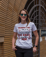 Load image into Gallery viewer, Grandpa's Girl I Used To Be His Angel Gift For Men Ladies Tee
