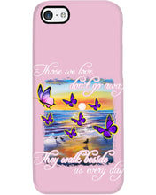 Load image into Gallery viewer, Butterfly Sunset On Beach Those We Love Don't Go Away Gift For Lover Phone case
