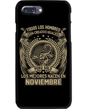 Load image into Gallery viewer, Los Mejores Nacen En Noviembre Gift For Men Phone case

