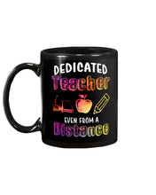 Load image into Gallery viewer, Dedicated Teacher Even From A Distance Special Custom Design Mug
