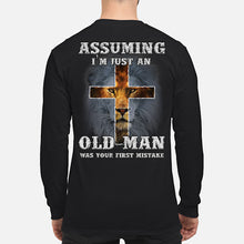 Load image into Gallery viewer, Assuming I'm Just An Old Man Was Your First Mistake Unisex Long Sleeve
