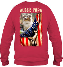 Load image into Gallery viewer, Aussie Papa America Flag Unique Custom Design For Dog Lovers Sweatshirt
