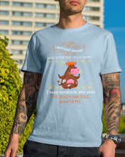 Load image into Gallery viewer, Cow I Need Somebody Who Sees The Crazy And Still Wants Me Guys Tee
