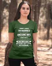 Load image into Gallery viewer, Gift For Husband I'm The Lucky One Because I Get To Be Her Husband Ladies Tee
