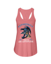Load image into Gallery viewer, Apparently I Have An Attitude Blue Dragon Ladies Flowy Tank
