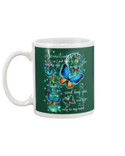 Load image into Gallery viewer, Butterfly Close My Eyes And Hug You Gift For Women Mug
