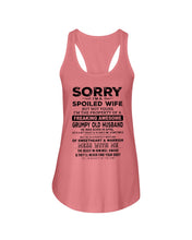 Load image into Gallery viewer, I’m A Spoiled Wife But Not Yours Grumpy Old Husband Was Born In April Ladies Flowy Tank
