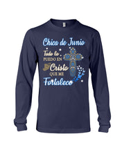 Load image into Gallery viewer, Chica De Junio Todo Lo Puedo En Cristo Que Me Fortalece Unisex Long Sleeve
