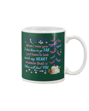 Load image into Gallery viewer, Butterflies When I Miss You I Just Have To Look Inside My Heart Gift For Lover Mug
