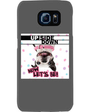 Load image into Gallery viewer, Boston Upside Down Now Let's Be Gift For Dog Lovers Phone case

