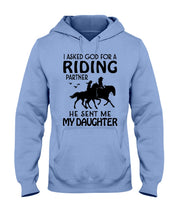 Load image into Gallery viewer, I Asked God For A Riding Partner He Sent Me My Daughter Trending Hoodie
