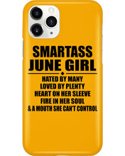 Load image into Gallery viewer, Birthday Gift For Smartass June GirlHeart On Her Sleeve Phone case
