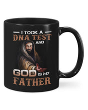Load image into Gallery viewer, I Took Test And God Is My Father Gift For Family Mug
