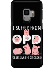 Load image into Gallery viewer, Lovely Pigs I Suffer From OPD Obsessive Pig Disorder Trending Phone case
