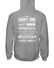 Load image into Gallery viewer, Gift For Son Who Raised By A Freaking Awesome July Mom She's A Bit Crazy Hoodie
