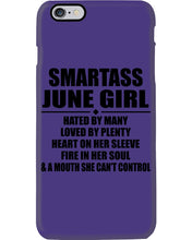 Load image into Gallery viewer, Birthday Gift For Smartass June GirlHeart On Her Sleeve Phone case
