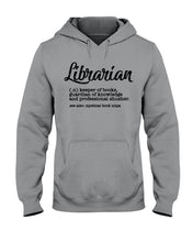 Load image into Gallery viewer, Librarian Keeper Of Books Guardian Of Knowledge Custom Design Hoodie
