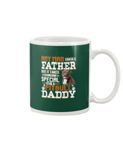 Load image into Gallery viewer, It Takes Someone Special To Be A Pitbull Daddy Gift For Pitbull Lovers Mug
