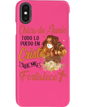 Load image into Gallery viewer, Chica De Junio Todo Lo Puedo En Cristo Que Me Fortalece Phone case
