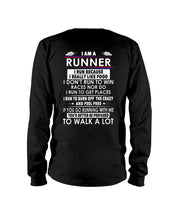 Load image into Gallery viewer, I Am A Runner I Run Because I Really Like Food Custom Design Unisex Long Sleeve
