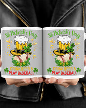 Load image into Gallery viewer, Baseball Drink Beer Day St Patrick's Day Gift For Baseball Lovers Mug
